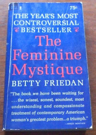 the feminine mystique was written by